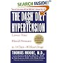 The Dash Diet for Hypertension: Lower Your Blood Pressure in 14 Days--Without Drugs