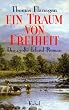 Ein Traum von Freiheit. Der gro�e Irland- Roman