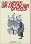 Un Am�ricain en balade