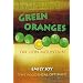 Green Oranges on Lion Mountain: The Accidental Optimist