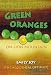 Green Oranges on Lion Mountain: The Accidental Optimist