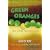 Green Oranges on Lion Mountain: The Accidental Optimist