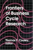 Frontiers of Business Cycle Research