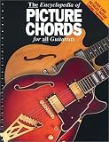 The Encyclopedia Of Picture Chords For All Guitarists