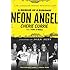 Neon Angel: A Memoir of a Runaway