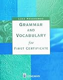 Grammar and Vocabulary for First Certificate: With Key