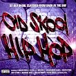 Old Skool Hip Hop