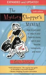 Mystery Shopper's Manual, 6th Edition