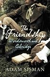 The friendship : Wordsworth and Coleridge