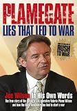 Plamegate - Lies that Led to War