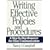 Writing Effective Policies and Procedures: A Step-by-step Resource for Clear Communication