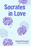 Socrates In Love (Socrates in Love)