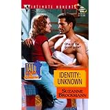 Identity: Unknown (Tall, Dark and Dangerous, Book 8)