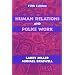 Human Relations and Police Work, Fifth Edition