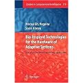 Bio-Inspired Technologies for the Hardware of Adaptive Systems (Real-World Implementations and Applications) (Studies in Computational Intelligence) (Hardcover)