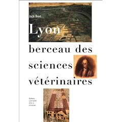 Lyon berceau des sciences v�t�rinaires