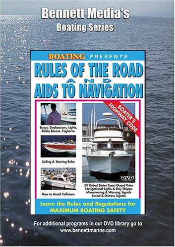 RULES OF THE ROAD & AIDS TO NAVIGATION