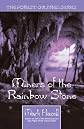 Miners of the Rainbow Stone: Book Three of the Forest Children Series