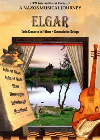 A Naxos Musical Journey: Elgar - Concerto in E Minor I Serenate For Strings dvd, Film dvd A Naxos Musical Journey: Elgar - Concerto in E Minor I Serenate For Strings