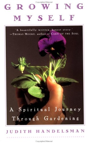 Growing Myself: A Spiritual Journey Through Gardening