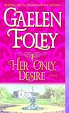 Her Only Desire: A Novel