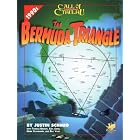 Click here to buy The Bermuda Triangle (Call of Cthulhu Horror Roleplaying, 1990s Era) by  Justin Schmid.