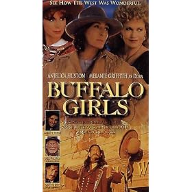 Buffalo Girls [VHS]