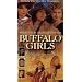 Buffalo Girls [VHS]