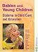 Babies and Young Children: Diploma in Child Care and Education