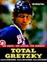 Total Gretzky: The Magic, The Legend, The Numbers