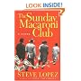 The Sunday Macaroni Club: A Novel