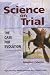 Science on Trial: The Case for Evolution