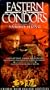 Eastern Condors [VHS]