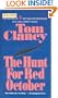 The Hunt for Red October (Jack Ryan Novels (Prebound))