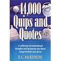 14,000 Quips And Quotes
