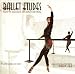 Ballet Etudes: Music for classroom use and private study