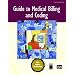Guide to Medical Billing and Coding, The (2nd Edition)