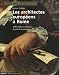 Les architectes europeens a Rome : 1740-1765. La naissance du gout a la grecque