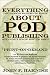 Everything You Always Wanted To Know About POD Publishing But Didn't Know Who To Ask