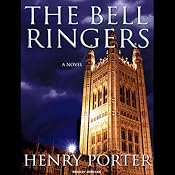 The Bell Ringers: A Novel | [Henry Porter]