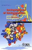 Lactoprot�ines et lactopeptides. Propri�t�s biologiques