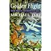 The Golden Flight (The Woodstock Saga)