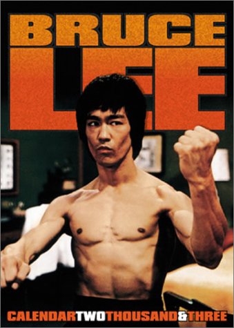 Bruce Lee Official Calendar 2003 (Calendar)
