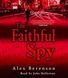 The Faithful Spy: A Novel