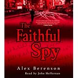 The Faithful Spy: A Novel