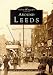 Books : Around Leeds (Archive Photographs)