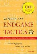 Endgame Tactics: A Comprehensive Guide to the Sunny Side of Chess Endgames