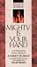 Mighty Is Your Hand: A 40-Day Journey in the Company of Andrew Murray (Rekindling the Inner Fire)