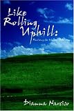 Like Rolling Uphill: Realizing The Honesty Of Atheism