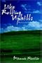 Like Rolling Uphill: Realizing the Honesty of Atheism